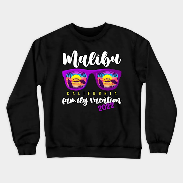 malibu vacation 2022 Crewneck Sweatshirt by FUNNY LIFE